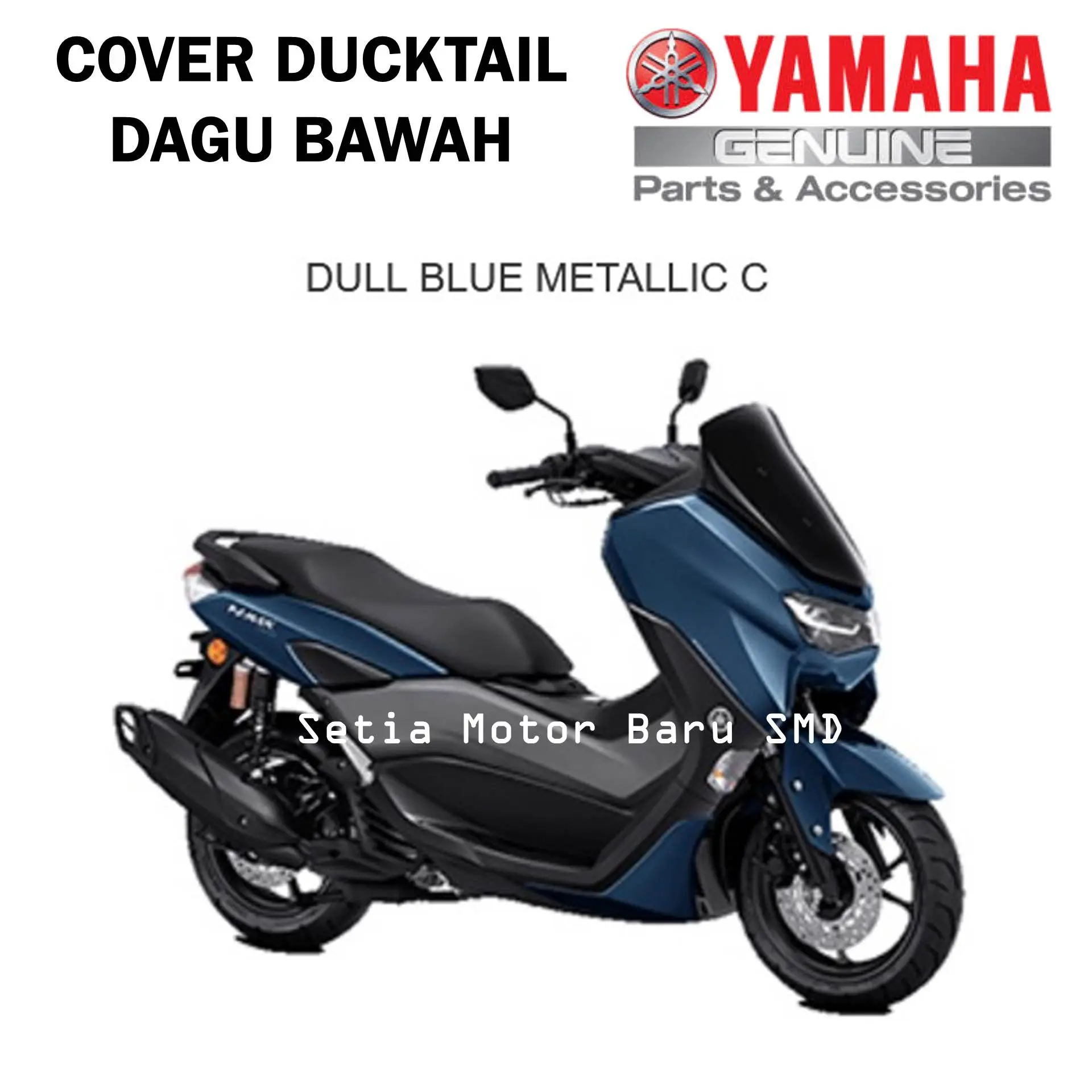 Duck Tail Dagu Bawah Biru Glossy Dull Blue Motor All New Nmax N Max Asli Yamaha B6H-F1651-00-PD