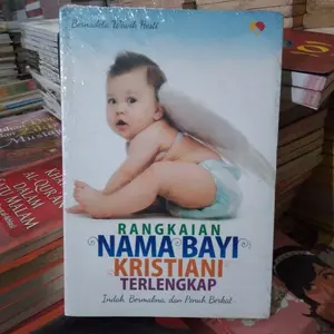 Rangkaian nama bayi kristiani terlengkap.   vup3