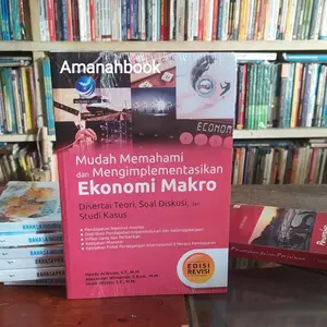 Mudah Memahami dan Mengimplementasikan Ekonomi Makro - Handy Aribowo