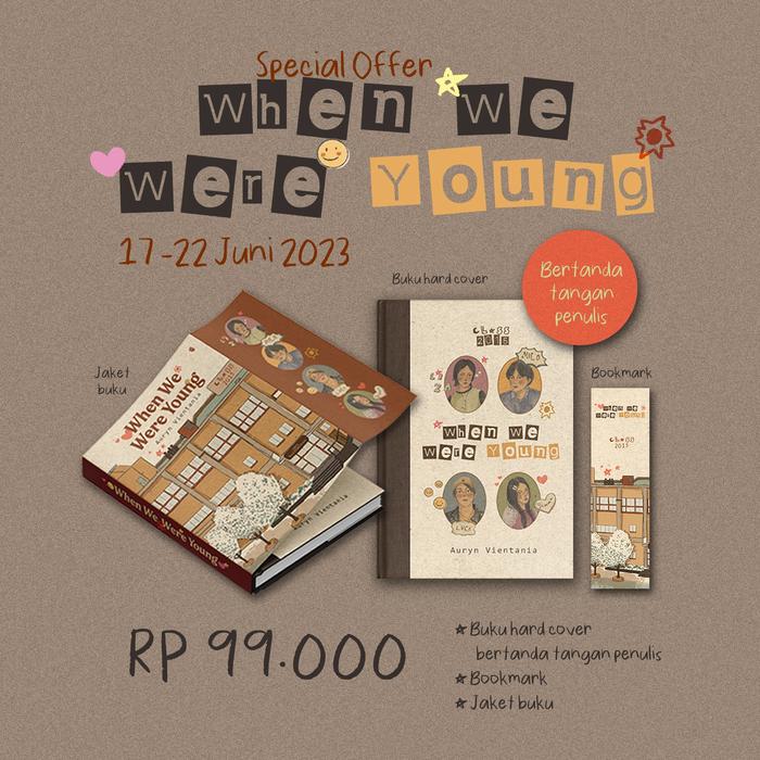 Gambar PRE ORDER - WHEN WE WERE YOUNG - AURYN VIENTANIA - BUKUNE - BUMIFIKSI dari bumifiksipadang Kota Padang Tokopedia