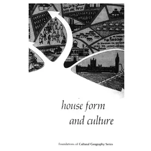 HOUSE FORM AND CULTURE