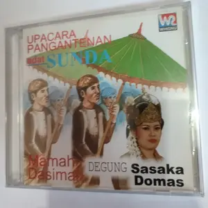 CD UPACARA PANGANTENAN ADAT SUNDA DEGUNG SASAKA DOMAS