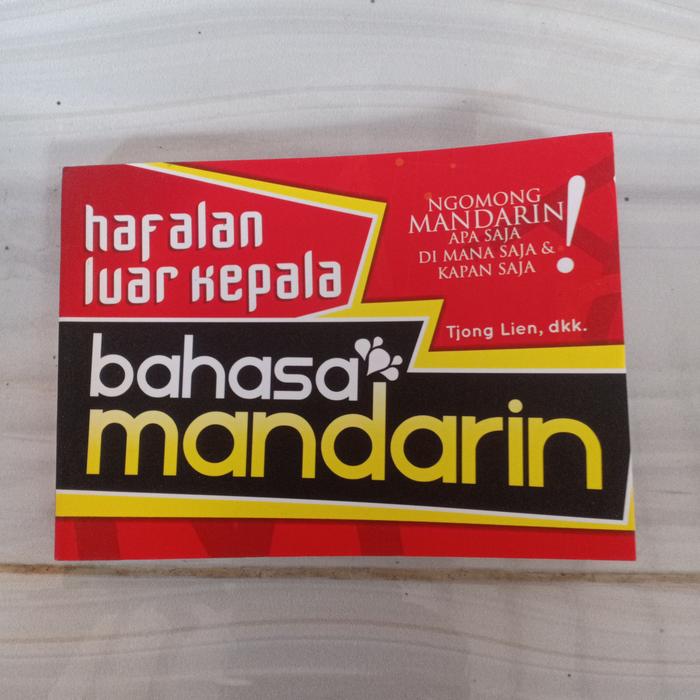 Gambar Hafalan Luar Kepala Bahasa Mandarin dari KETEMUBUKUONLINE Kab. Sleman Tokopedia