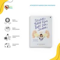 Gambar Buku Novel Sesekali Boleh Egois Buat Diri Sendiri - Bumifiksi dari BumifiksiJogjakarta Kab. Sleman 1 Tokopedia
