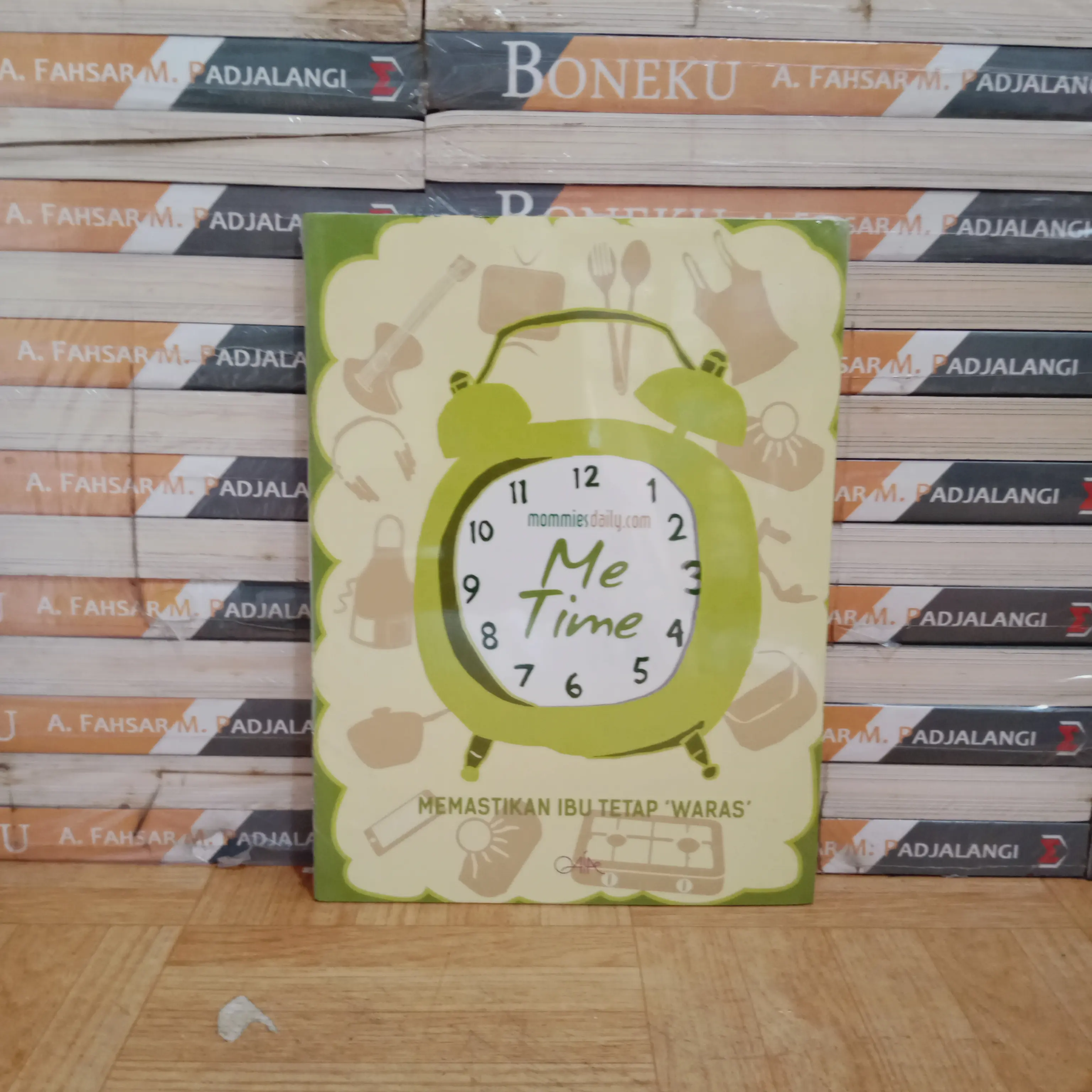 BUKU ORI - MOMMIES DAILY.COM ME TIME MEMASTIKAN IBU TETAP WARAS