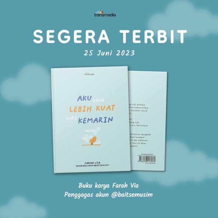 Gambar Pre Order Buku Novel - Aku Yang Lebih Kuat Dari Kemarin - Farah Via - dari Bumi Fiksi Makassar Kota Makassar Tokopedia