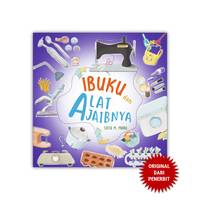 Gambar Ibuku dan Alat Ajaibnya - Kanak dari Penerbit Bumi Aksara Kab. Bekasi 1 Tokopedia
