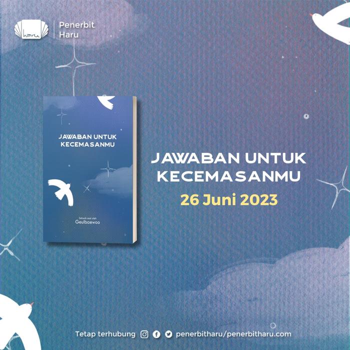 Gambar SPECIAL OFFER - JAWABAN UNTUK KECEMASAN - GEULBAEWOO - PENERBIT HARU dari bumifiksipadang Kota Padang 4 Tokopedia