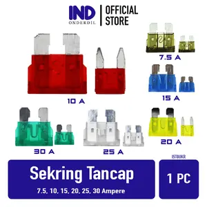 Sekring Tancap Besar Kecil 7.5 10 15 20 25 30 A Fuse Blade Sikring