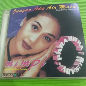 CD paramitha rusady - jangan ada air mata. rita effendy desy ratnasari