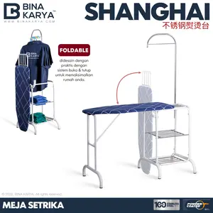 BINA KARYA - SHANGHAI Meja Setrika / Rak Gosok Stainless Minimalis Dengan Gantungan