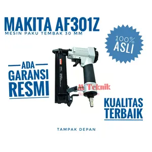 Mesin Paku Tembak Makita AF301Z Air Nailer gun f30 pasang angin F 30
