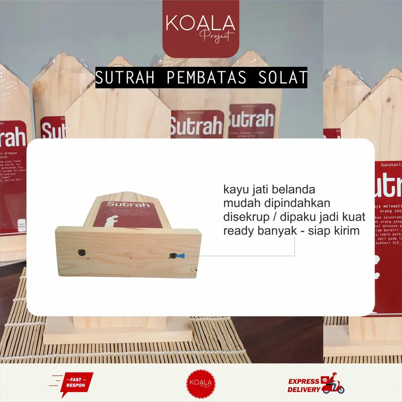 SUTRAH SUTROH PEMBATAS SOLAT SHOLAT - KOALA PROJECT 1
