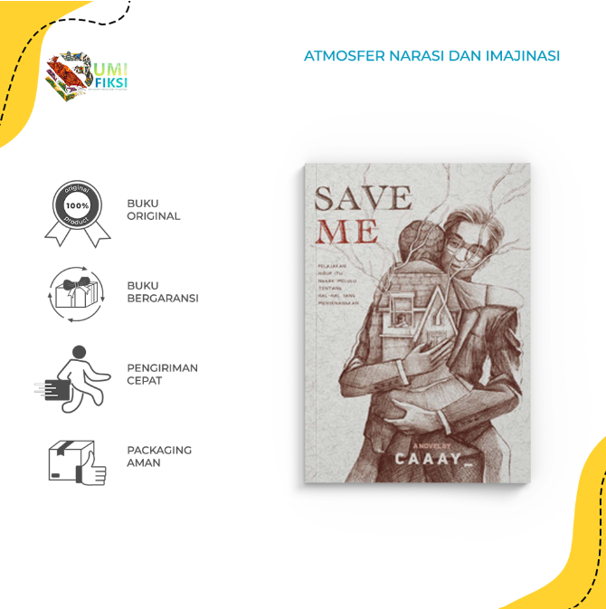 Gambar Buku Novel - Save Me - Akad x Skuad - Caaay_ - Bumifiksi dari bumifiksijakarta Jakarta Selatan Tokopedia