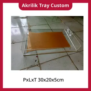 Akrilik Tray Custom PxLxT 30x20x5cm
