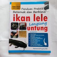 Gambar Panduan Praktik Beternak dan Berbisnis Ikan Lele Langsung Untung dari KETEMUBUKUONLINE Kab. Sleman 2 Tokopedia
