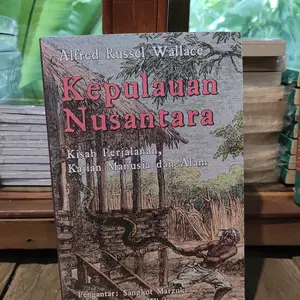 Kepulauan Nusantara by Alfred Russel Wallace