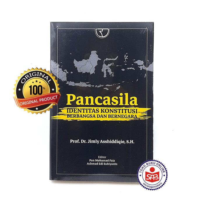 Gambar Pancasila Identitas Konstitusi Berbangsa dan Bernegara - Jimly A dari Social Agency Baru Kota Yogyakarta Tokopedia