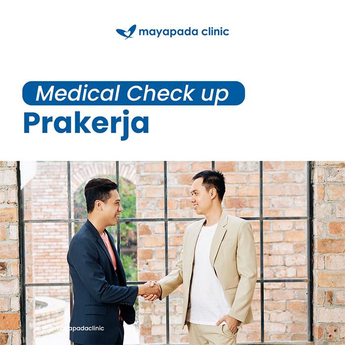 Gambar Medical Check up Prakerja dari Mayapada Clinic Kota Administrasi Jakarta Selatan Tokopedia
