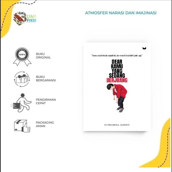 Gambar Buku Novel - Dear Kamu Yang Sedang Berjuang By ICHWANNUL SUENTA dari Bumifiksimedan001 Kota Medan Tokopedia