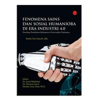 Gambar Fenomena Sains Dan Sosial Humaniora Di Era Industri 4.0. by Shofia Nur dari Penerbitmanggu Kab. Bandung 1 Tokopedia