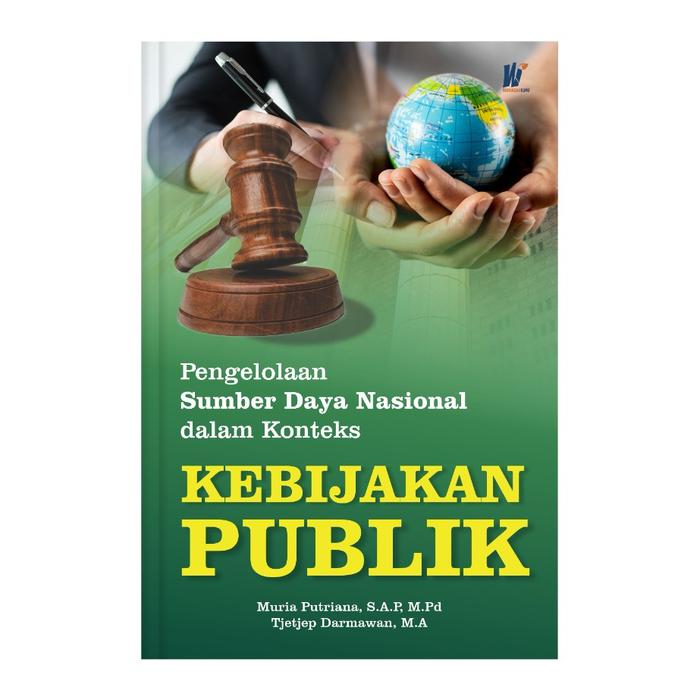 Gambar Pengelolaan Sumber Daya Nasional dalam Konteks Kebijakan Publik dari tokowawasanilmubms Kota Yogyakarta Tokopedia
