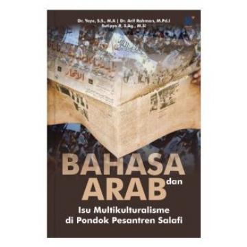 Gambar [ORI] Bahasa Arab dan Isu Multikulturalisme di Pondok Pesantren Salafi dari tokowawasanilmubms Kota Yogyakarta Tokopedia