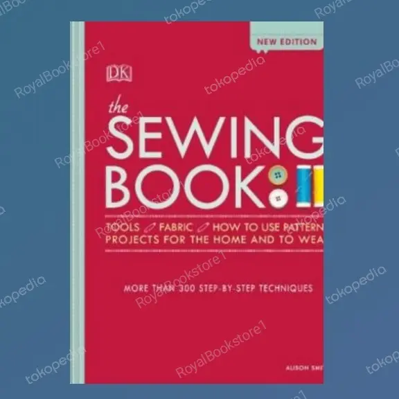 The Sewing Book New Edition
