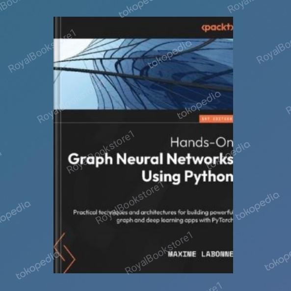 Jual Hands-On Graph Neural Networks Using Python - Jakarta Barat ...