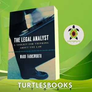 The legal analyst: a toolkit for thinking about the law Farnsworth, Wa