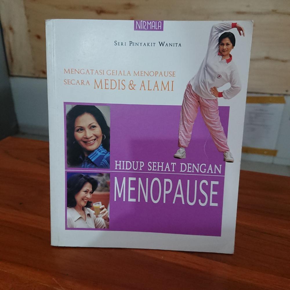 HIDUP SEHAT DENGAN MENOPAUSE