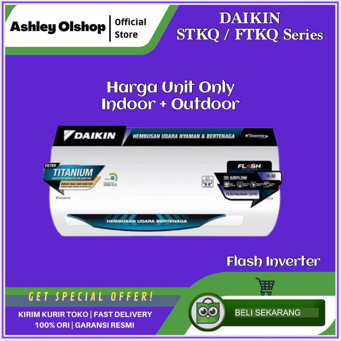 Gambar AC DAIKIN THAILAND 0.5PK | DAIKIN FLASH INVERTER | DAIKIN FTKQ15UVM4 dari Ashley Olshop Official Store Kota Administrasi Jakarta Utara Tokopedia