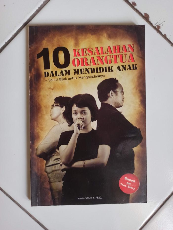 Gambar 10 Kesalahan Orangtua Dalam Mendidik Anak dari Toko Buku Bekas Aksiku Kota Administrasi Jakarta Timur Tokopedia