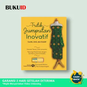 Buku Tritik Jumputan Inovatif, Cantik, Unik, dan Kreatif