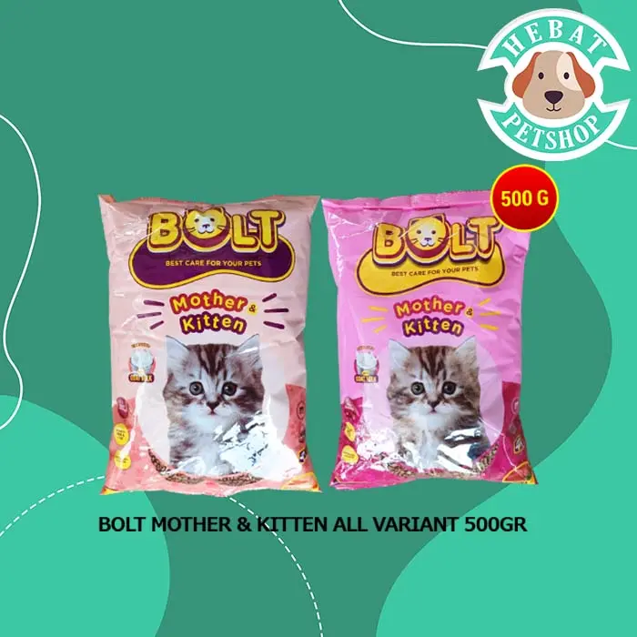 Makanan Anak Kucing Bolt Mother Cat Food Kitten 500gr