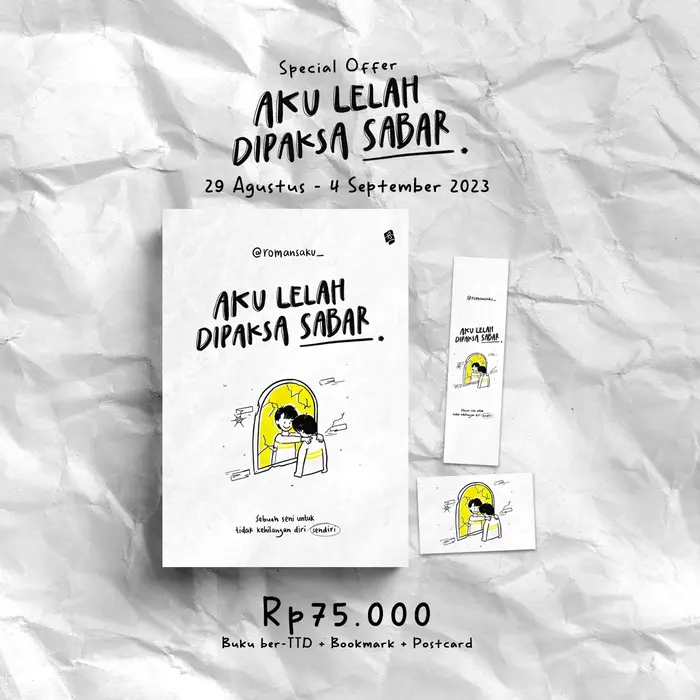 Gambar PRE ORDER - AKU LELAH DIPAKSA SABAR - ROMANSAKU - BUKUNE - BUMIFIKSI dari bumifiksipadang Kota Padang 4 Tokopedia