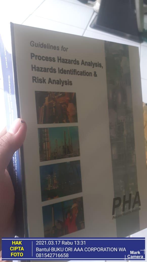Jual Guidelines for Process Hazards Analysis (PHA, HAZOP), Hazards ...