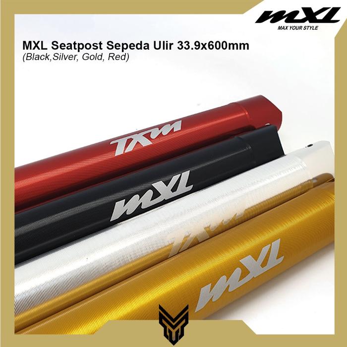 Gambar MXL Seatpost Sepeda Ulir 33.9 600mm Bahan Alloy Tiang Saddle Post Seat - Black dari MXL Sports Indonesia Kota Administrasi Jakarta Selatan Tokopedia