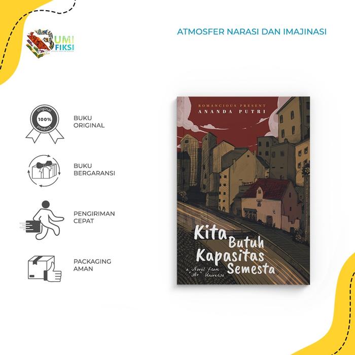 Gambar Buku Novel - Kita Butuh Kapasitas Semesta - Bumifiksi dari bumifiksijakarta Jakarta Selatan Tokopedia