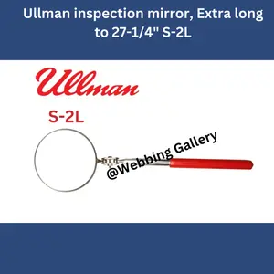Ullman inspection mirror, Extra long to 27-1/4" S-2L
