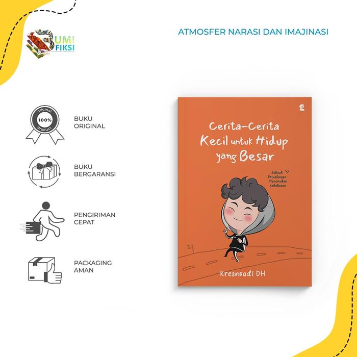 Gambar Buku Pengembangan Diri - Cerita-cerita Kecil Untuk Hidup yang Besar dari bumifiksijakarta Jakarta Selatan Tokopedia
