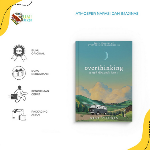 Gambar Buku Novel Overthinking Is My Hobby, and I Hate It - Alvi Syahrin dari BumifiksiJogjakarta Kab. Sleman Tokopedia