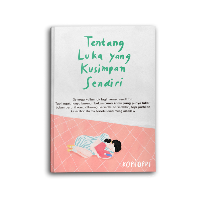 Gambar Buku Motivasi Psikologi Tentang Luka Yang Kusimpan Sendiri dari toko buku yanita Kota Semarang Tokopedia
