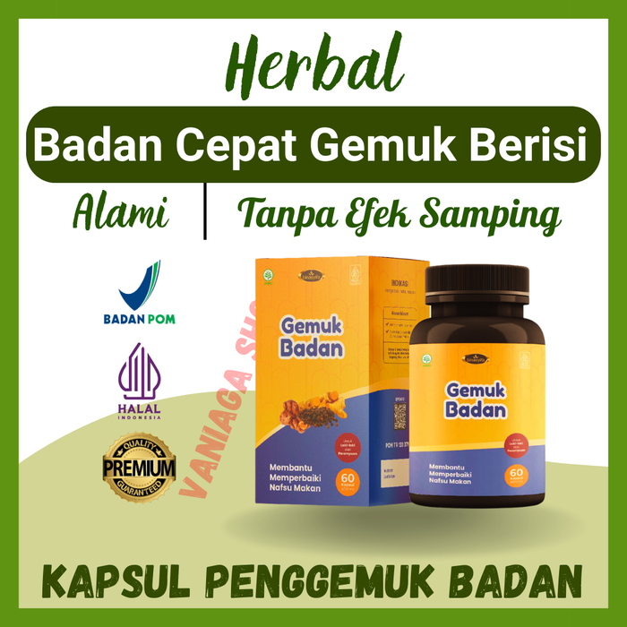 Gambar Obat Penggemuk Badan Penambah Nafsu Makan Herbal Alami Aman Bpom Ori dari Vaniaga Shop Kota Tangerang Selatan Tokopedia