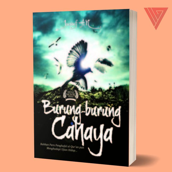 Gambar Buku/Novel Burung Burung Cahaya By Jusuf An dari Iyigbookstore Kab. Bantul Tokopedia