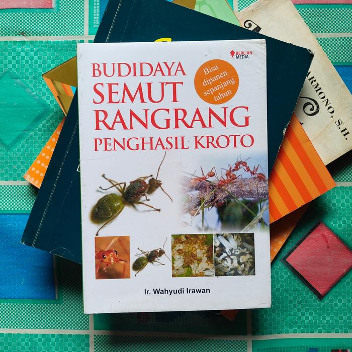 Jual Buku Ternak, Budaya SEMUT RANGRANG Penghasil Kroto #Ir.Wahyudi ...