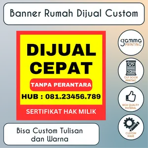 Cetak Banner Rumah Dijual / Disewakan / Dikontrakan Spanduk Custom