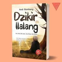 Gambar buku/novel dzikir ilalang by andi bombang dari Iyigbookstore Kab. Bantul 1 Tokopedia
