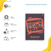 Gambar Buku pengembangan diri - MEANINGFUL STORYTELLING - By Yoris Sebastian dari Bumi Fiksi Makassar Kota Makassar 1 Tokopedia