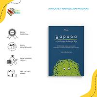 Gambar Buku Self Improvement - Gapapa, jadi Apa Adanya Aja - Bumifiksi dari bumifiksijakarta Jakarta Selatan 1 Tokopedia